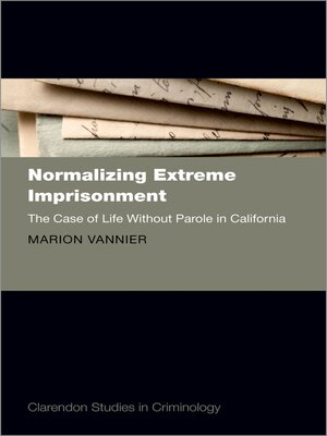 cover image of Normalizing Extreme Imprisonment